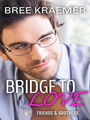 cover image of Bridge to Love
